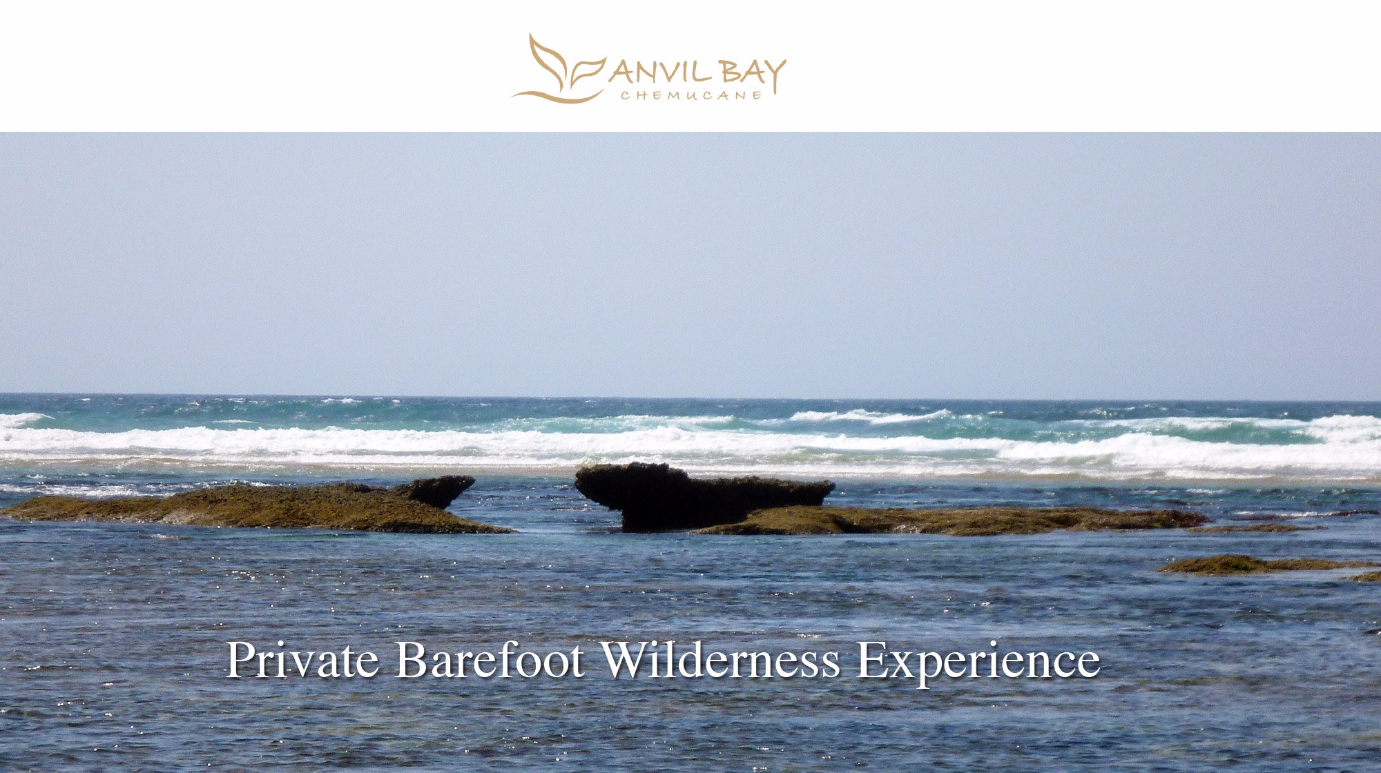 Anvil Rock – Private Barefoot Wilderness Experience